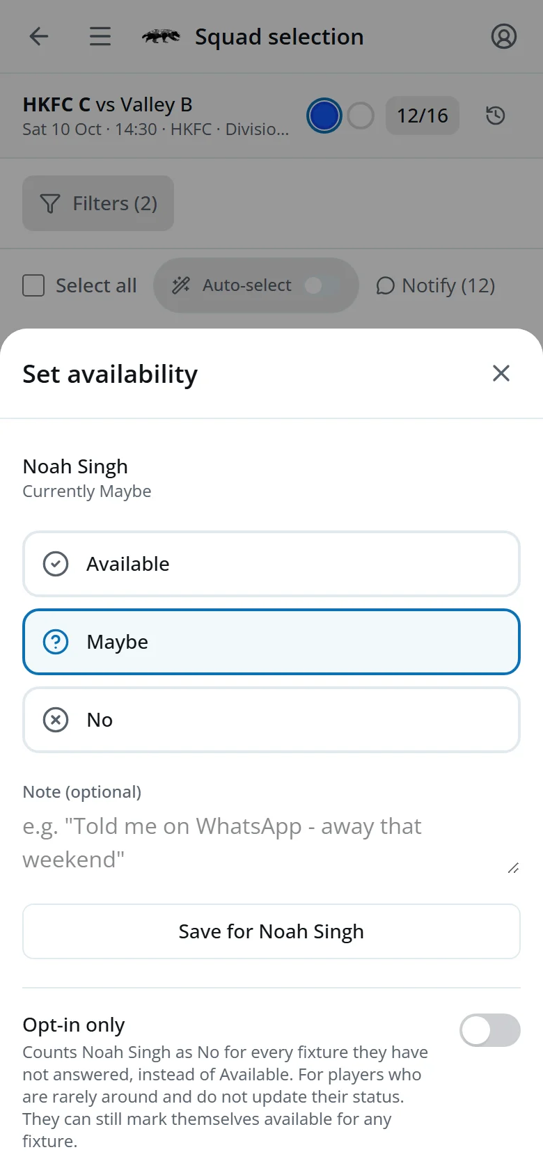 The Set availability sheet with a note box, Save button and the Opt-in only switch