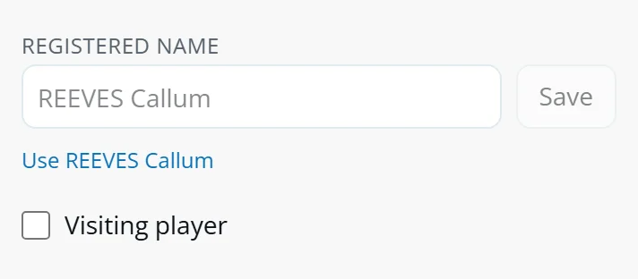 An empty Registered name box with Save, a Use REEVES Callum suggestion and the Visiting player tick box