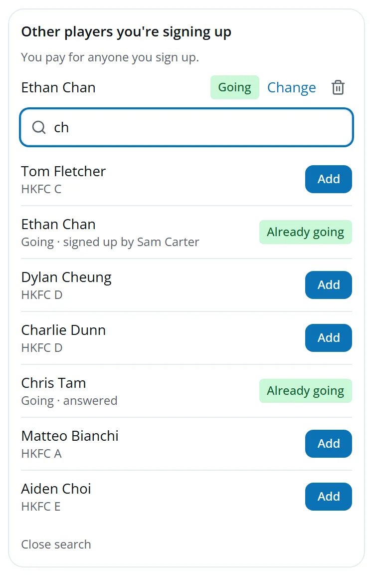 Signing up someone else: a search shows who has already answered