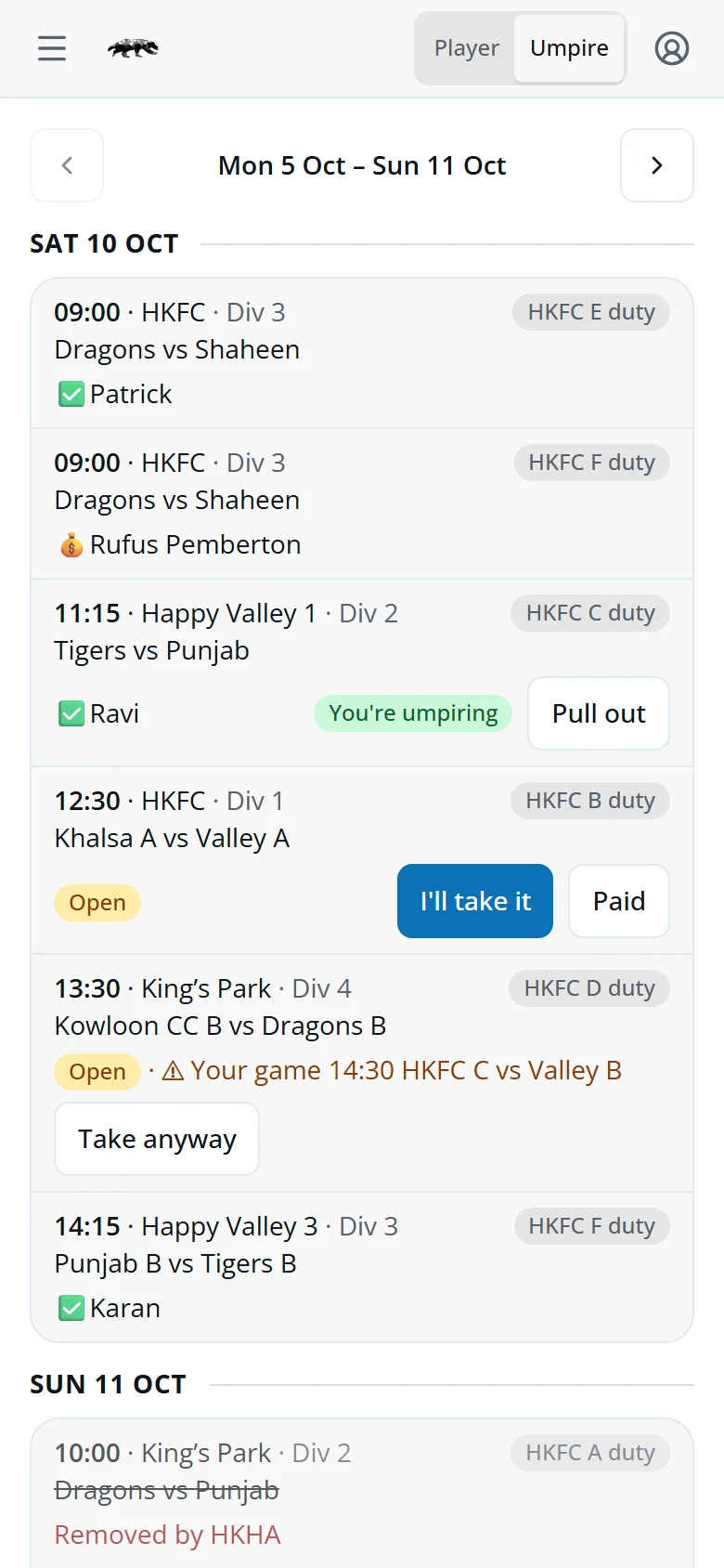 Umpire view for a club umpire: slots taken, one of their own, open slots with I'll take it and Paid